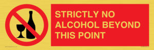 STRICTLY NO ALCOHOL BEYOND THIS POINT